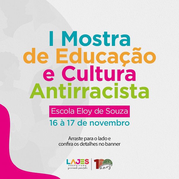 No momento, você está visualizando I Mostra Antirracista que será promovida pela Escola Municipal Dr. Eloy de Souza nos dias 16 e 17 de novembro na referida escola.