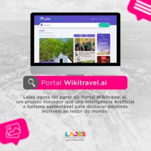 Leia mais sobre o artigo Mais uma conquista para o turismo em Lajes!