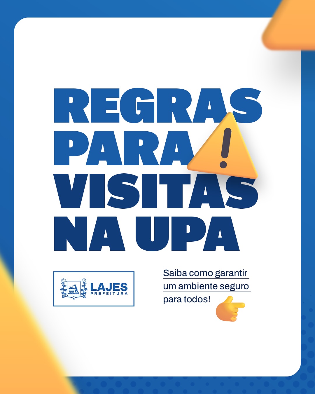 Leia mais sobre o artigo Regras para visitas na UPA!